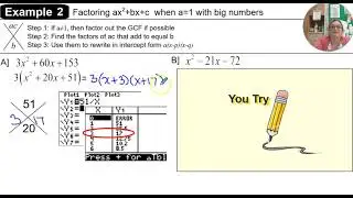 U5L2 Ex. 2 Factoring when a=1 with BIG numbers