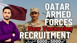 Qatar Forces Recruitment 2025 | Latest Job Vacancies | New Vacancies Announced in Qatar Army!