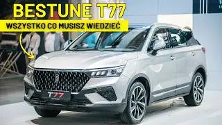 BESTUNE T77 - POLSKA PREMIERA 2025