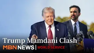 New York Mayor Mamdani Provokes Trump, Ignites Partisan Ideological Battle