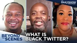 The Power of Black Twitter (feat. Michael Harriot) - Beyond the Scenes | The Daily Show
