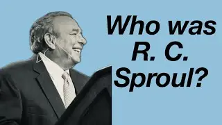 824. Who was R. C. Sproul? 