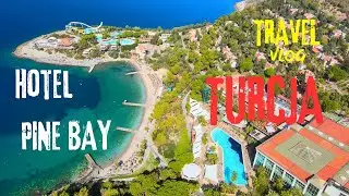 Hotel Pine Bay Recenzja 4K Kusadasi Turcja