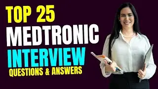 Medtronic Interview Questions and Answers |  Interview Preparations