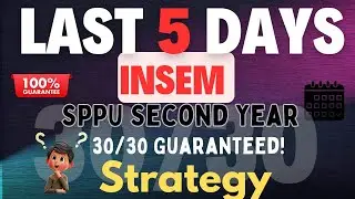 Last 5 Days Final INSEM STRATEGY | SPPU Second Year | 30/30 Guaranteed | HK_OFFICIAL_