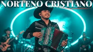Música Norteña que te recordará el amor incondicional de Dios 🙏
