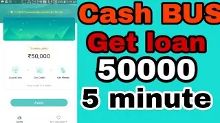 How to loan by cash Bus ll  Get Loan 50000 ll by Rajasthan desi technical