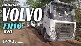 Driving VOLVO FH 16  610 Tractor Head [mobilisation] part 1
