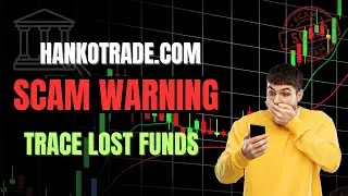 hankotrade.com Review: SCAM Investigation | Trace Your Lost Funds | 2025 Investor Alert