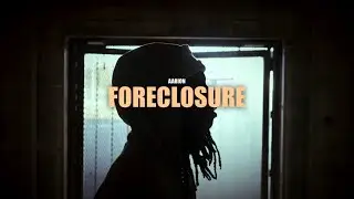 Aarion - Foreclosure (Official Video)