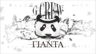 G crew - &Gamma;&iota;ά&nu;&tau;&alpha;; (Panda Cretan Remix)