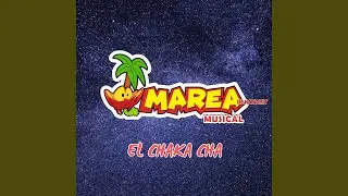 EL CHAKA CHA