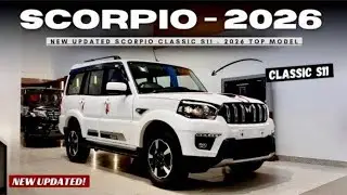 2026 MAHINDRA SCORPIO CLASSIC S11❤️ NEW UPDATED TOP MODEL EVEREST WHITE🔥 THE REAL BIG DADDY!