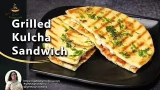 Kulcha Sandwich | How to Make Grilled Kulcha Sandwich | Simple Way to Make Quick Kulcha Sandwich |