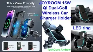 SAMSUNG 15W Qi Dual-Coil Wireless Car Charger Holder From JOYROOM TESTING