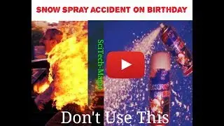 Fire Accident Due to Snow Spray , don't use at birthday.