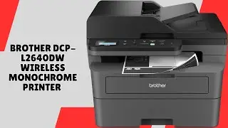 Brother DCP-L2640DW Printer &ndash; Simplify Your Workflow Today &ndash; REVIEW