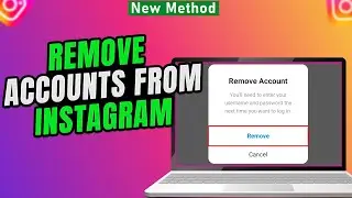 How to Remove Accounts from Instagram PC/Laptop