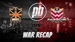 WHF vs. Playin wit COC (Random Match - Recap #134)