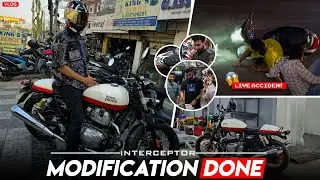 INTERCEPTOR MODIFICATION DONE FINALLY | ACCIDENT CAUGHT ON CAMERA