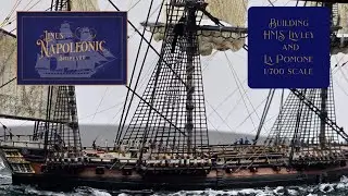 Building HMS Lively & La Pomone in 1/700 - 16K Resin Hulls | Scratch-Built Masts & Rigging