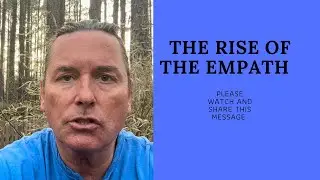 THE RISE OF THE EMPATH