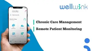Chronic Care Management (CCM) & Remote Patient Monitoring (RPM) - Wellwink