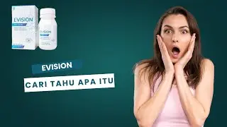 Evision: Harga ? Review Jujur, Manfaat untuk Mata, Cara Pakai, dan Apa Itu?