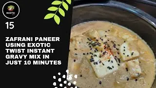 Zafrani Paneer made using Exotic Twist Instant Gravy Mix in just 10 minutes