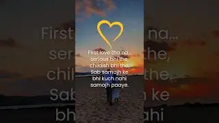 &ldquo;That First Love Feeling&hellip; So Serious Yet So Innocent