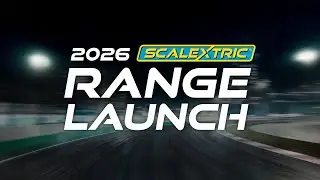 Scalextric Range Launch 2026