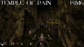 Quake: Dissolution of Eternity - R1M6 | Hell's Fortress: Temple of Pain