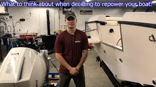Should you Repower Your Boat? | Things to think about when considering buying a new Outboard