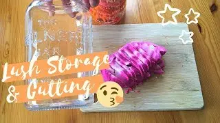 LUSH COSMETICS | Bubble Bar Cutting, Storage and Use!
