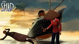 Where trust issues began - The Ship