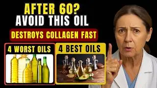 4 Omega-6 Heavy Oils You MUST Avoid & 4 Omega-3 Oils to Save Collagen | Senior Wellness