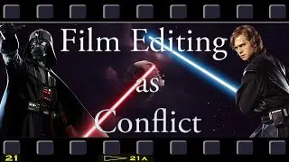 Star Wars Film Editing as Conflict: A Guide to Sergei Eisenstein's 5 Methods of Montage