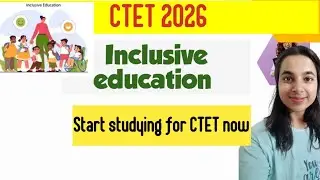 Инклюзивное образование. CTET &ndash; важная тема #ctet