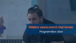 IT rekvalifikace přinesla Liborovi násobně vyšší plat | ITnetwork.cz