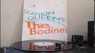 The Bodines - Skankin Queens A Thousand Times (12inch)