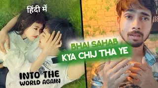 Into The World Again Review in Hindi || Reunited World K-Drama Review in Hindi