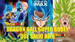 Dragon Ball Super Broly La Pelicula Que Salio Bien (Rese&ntilde;a)