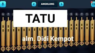 TUTORIAL ANGKLUNG - Tatu ( Alm. Didi kempot )