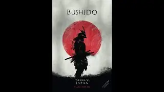 Bushido: The Soul of Japan