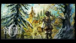 OCTOPATH TRAVELER 0 &ndash; Create Your Hero and Restore a Broken World