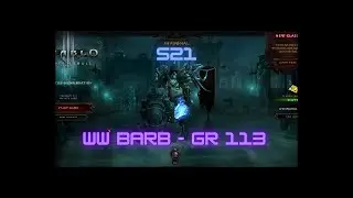 Diablo 3 - Season 21 - WW Barb - GR 113 - NA Leaderboards