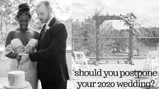 postponing your wedding | advice from a 2020 bride