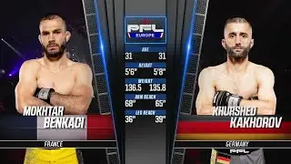 Mokhtar Benkaci vs Khurshed Kakhorov | PFL Berlin Full Fight