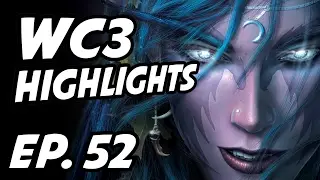 Warcraft III Daily Highlights | Ep. 52 | Back2Warcraft, Alkaizerx, wc3hype, x0202447, ena1337