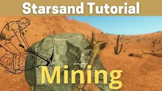 Starsand Mining Tutorial